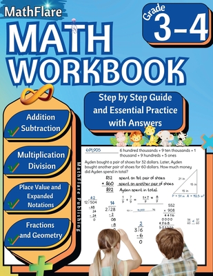 MathFlare - Math Workbook 3rd and 4th Grade: Math Workbook Grade 3-4: Addition, Subtraction, Multiplication and Division, Fractions, Decimals, Place Value, Expanded Notations, Geometry and Metric Conversion - Publishing, Mathflare