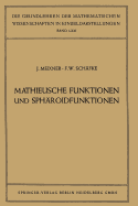 Mathieusche Funktionen Und Sphroidfunktionen: Mit Anwendungen Auf Physikalische Und Technische Probleme