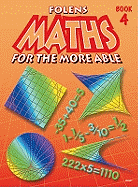 Maths for the More Able: Bk. 4