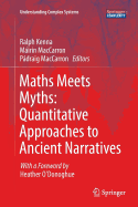 Maths Meets Myths: Quantitative Approaches to Ancient Narratives