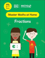 Maths - No Problem! Fractions, Ages 5-7 (Key Stage 1)