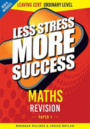 Maths Revision Leaving Cert Ordinary Level Paper 1