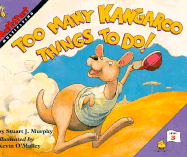 Mathstart: Too Many Kangaroo Things - Murphy, Stuart J.