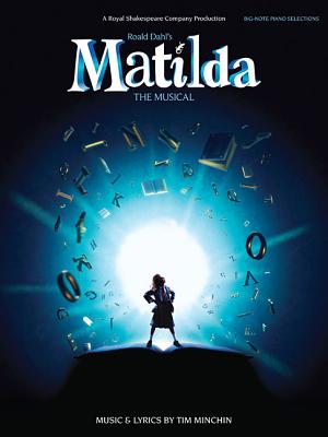 Matilda the Musical - Minchin, Tim (Composer)