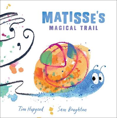 Matisse's Magical Trail - Hopgood, Tim