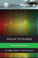 MATLAB(R) by Example: Programming Basics