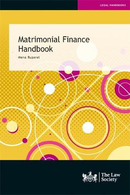 Matrimonial Finance Handbook - Ruparel, Mena