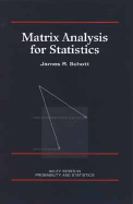 Matrix Analyis for Statistics