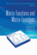 Matrix Functions and Matrix Equations