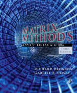 Matrix Methods: Applied Linear Algebra