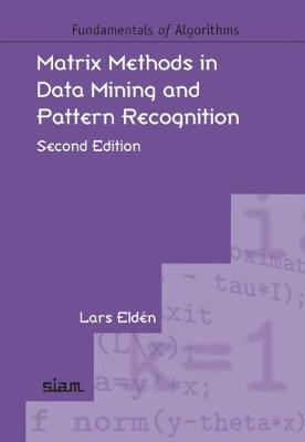 Matrix Methods in Data Mining and Pattern Recognition - Eldn, Lars