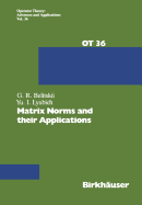 Matrix norms and their applications