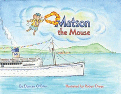 Matson the Mouse - O'Brien, Duncan