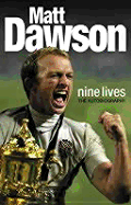 Matt Dawson: Nine Lives