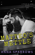 Matteo's Mettle: An MM Age Play Romance