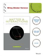 Matter and Interactions, Volume II: Electric and Magnetic Interactions