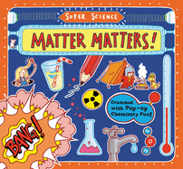 Matter Matters!