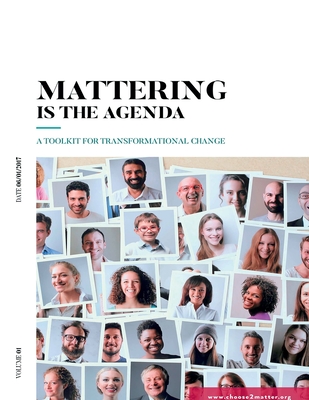 Mattering Is The Agenda - Maiers, Angela