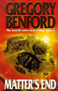 Matter's End - Benford, Gregory