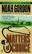 Matters of Choice - Gordon, Noah