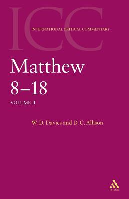 Matthew 8-18 - Davies, W D, and Tuckett, Christopher M (Editor), and Jr