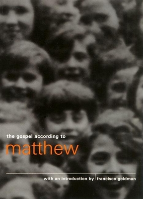 Matthew - Goldman, Francisco (Introduction by)