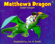 Matthew's Dragon - Cooper, Susan