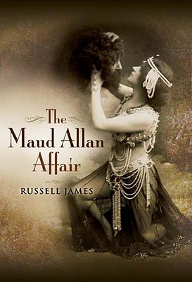 Maud Allan Affair - James, Russell