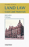 Maudsley and Burn's Land Law: Cases and Materials - Burn, Edward Hector, and Burn, E H