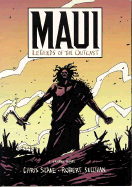 Maui: Legends of the Outcast - Sullivan, Robert