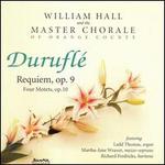 Maurice Durufl: Requiem, Op. 9; Four Motets, Op. 10