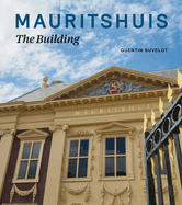 Mauritshuis - The Building