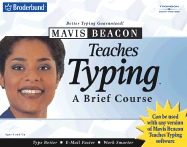 Mavis Beacon Teaches Typing: A Brief Course - Erickson, Lawrence W, and Thomson Learning (Creator)