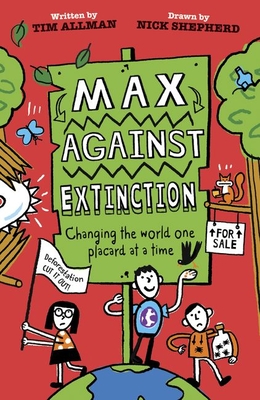 Max Against Extinction - Allman, Tim