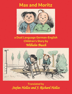 Max and Moritz: a Dual Language German-English Children's Story