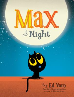 Max at Night - Vere, Ed