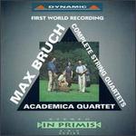 Max Bruch: Complete String Quartets, Vol. 24