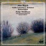 Max Bruch: Violin Concerto 3; Romanze; Konzertstck