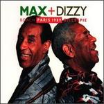 Max & Dizzy: Paris 1989