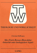 Max Frischs Roman Homo Faber? - Betrachtet Unter Theologischem Aspekt