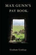 Max Gunn's Pay Book.