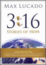 Max Lucado 3:16 - Stories of Hope
