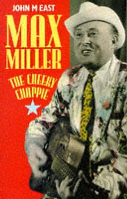 MAX MILLER THE CHEEKY CHAPPIE - 