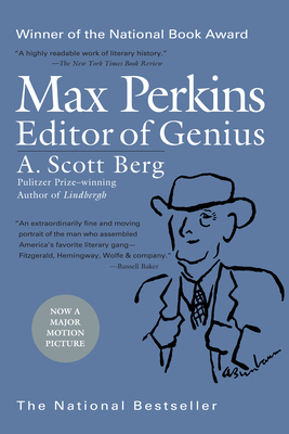Max Perkins: Editor of Genius: National Book Award Winner - Berg, A Scott