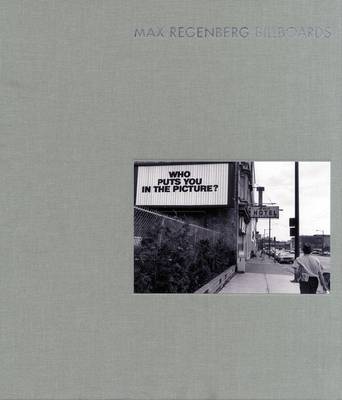 Max Regenberg. Billboards - Wismer, Beat, and Rian, Jeff, and Honnef, Klaus