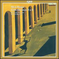 Max Reger: Cello Sonatas 2 & 3 - Reimund Korupp (cello); Rudolf Meister (piano)