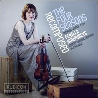 Max Richter: The Four Seasons Recomposed - Fenella Humphreys (violin); Covent Garden Sinfonia; Ben Palmer (conductor)