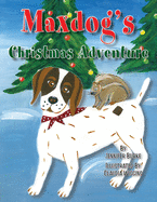 Maxdog's Christmas Adventure