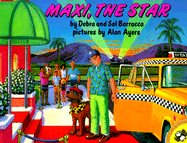 Maxi, the Star - Barracca, Debra, and Barracca, Sal