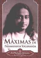 Maximas de Paramahansa Yogananda